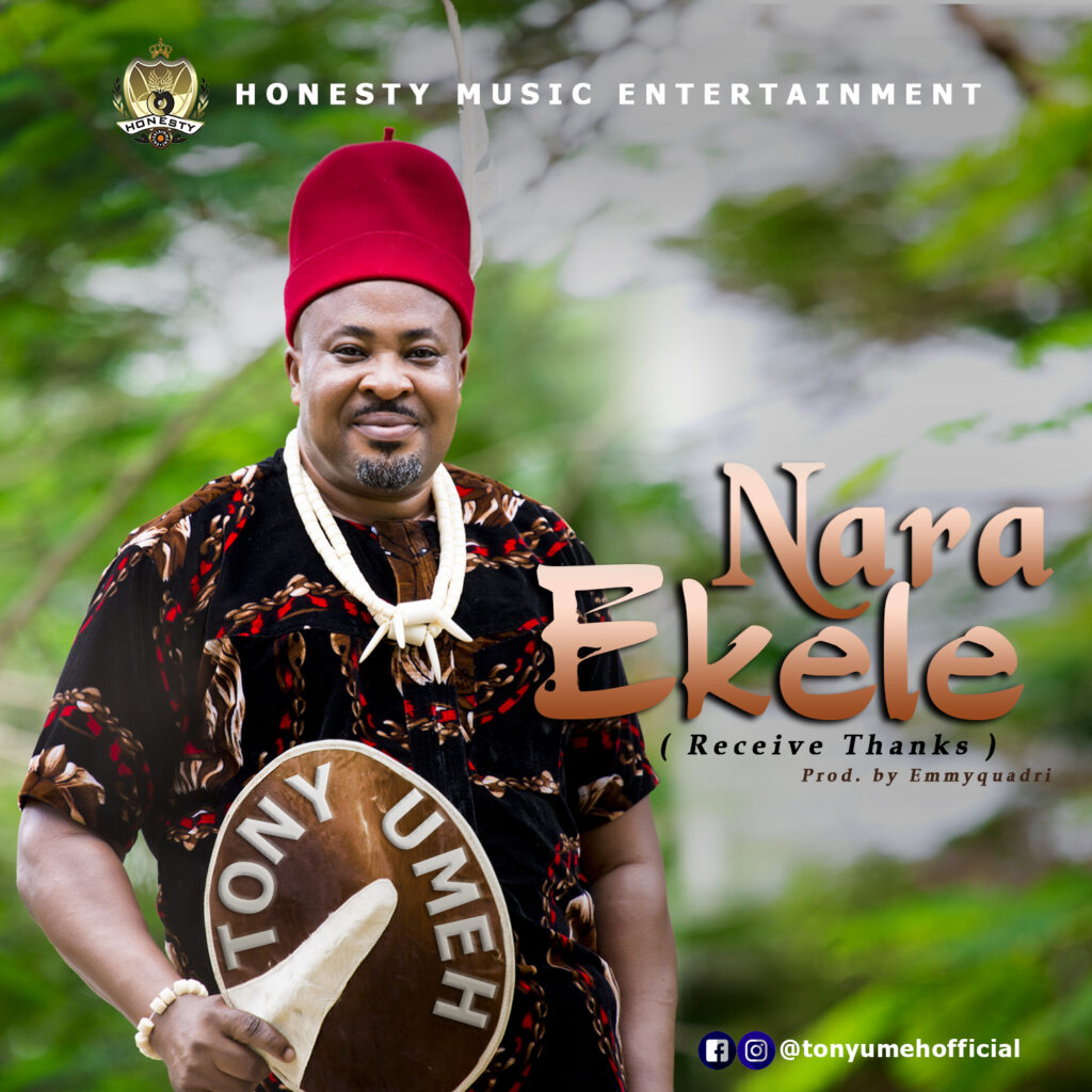 Nara Ekele - Tony Umeh
